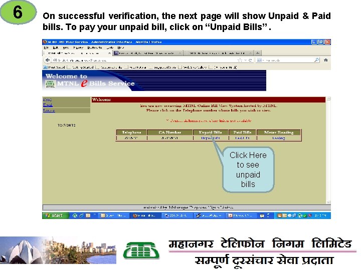 6 On successful verification, the next page will show Unpaid & Paid bills. To