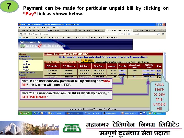 7 Payment can be made for particular unpaid bill by clicking on “Pay” link