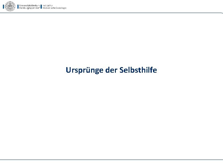 Ursprünge der Selbsthilfe 