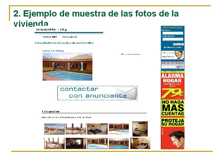 2. Ejemplo de muestra de las fotos de la vivienda 