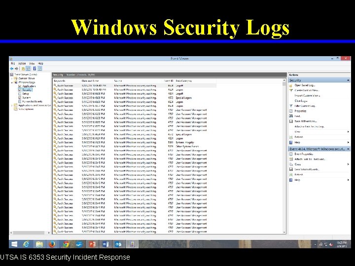 Windows Security Logs UTSA IS 6353 Security Incident Response 