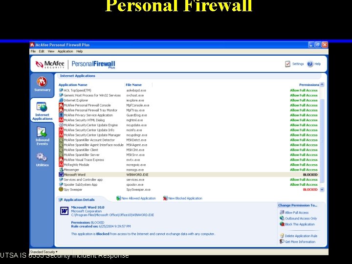 Personal Firewall UTSA IS 6353 Security Incident Response 