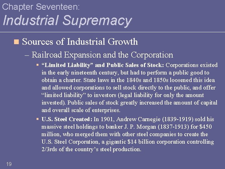 Chapter Seventeen: Industrial Supremacy n Sources of Industrial Growth – Railroad Expansion and the