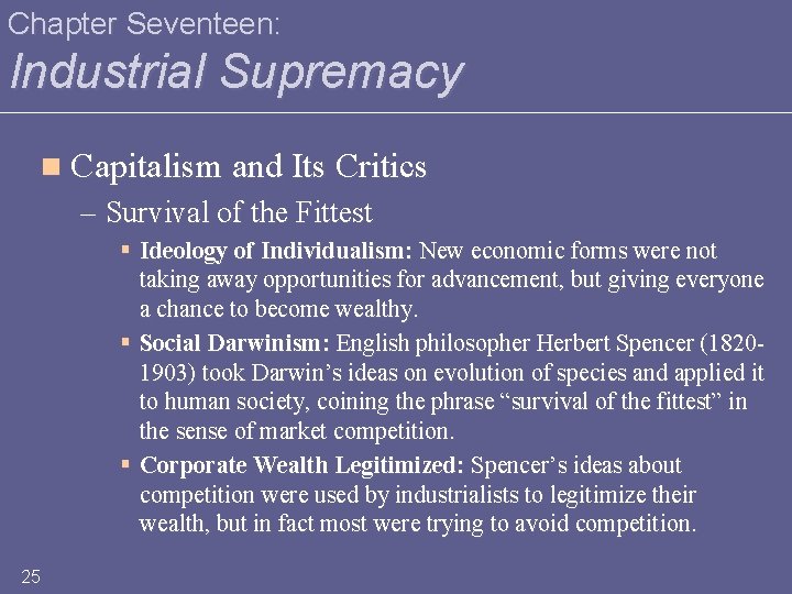 Chapter Seventeen: Industrial Supremacy n Capitalism and Its Critics – Survival of the Fittest