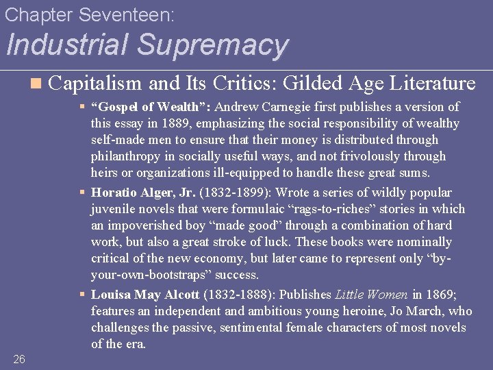 Chapter Seventeen: Industrial Supremacy n Capitalism and Its Critics: Gilded Age Literature § “Gospel