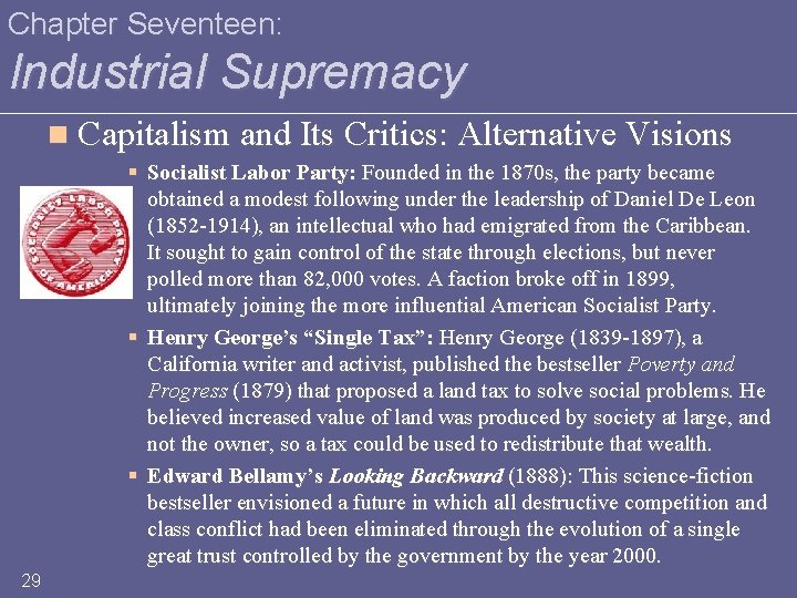 Chapter Seventeen: Industrial Supremacy n Capitalism and Its Critics: Alternative Visions § Socialist Labor