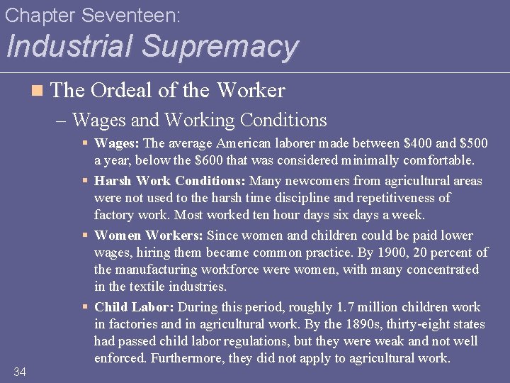 Chapter Seventeen: Industrial Supremacy n The Ordeal of the Worker – Wages and Working