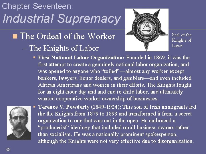 Chapter Seventeen: Industrial Supremacy n The Ordeal of the Worker – The Knights of