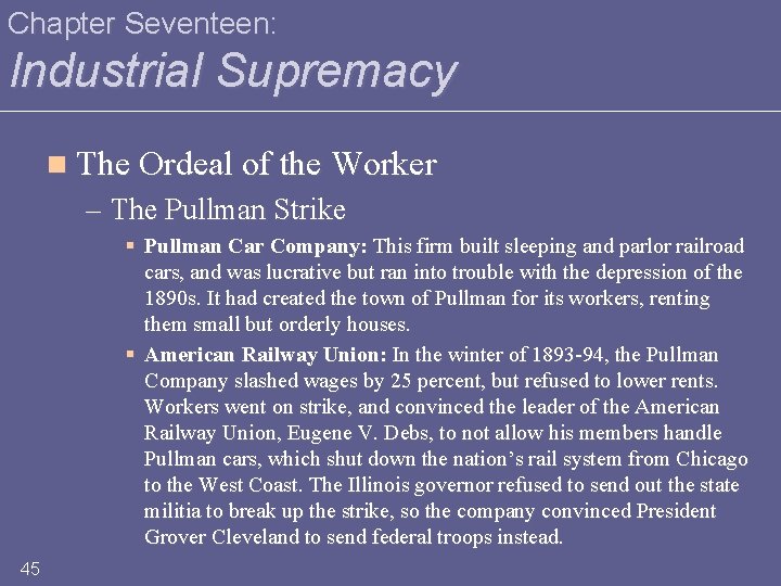 Chapter Seventeen: Industrial Supremacy n The Ordeal of the Worker – The Pullman Strike