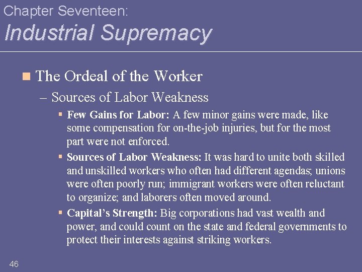 Chapter Seventeen: Industrial Supremacy n The Ordeal of the Worker – Sources of Labor
