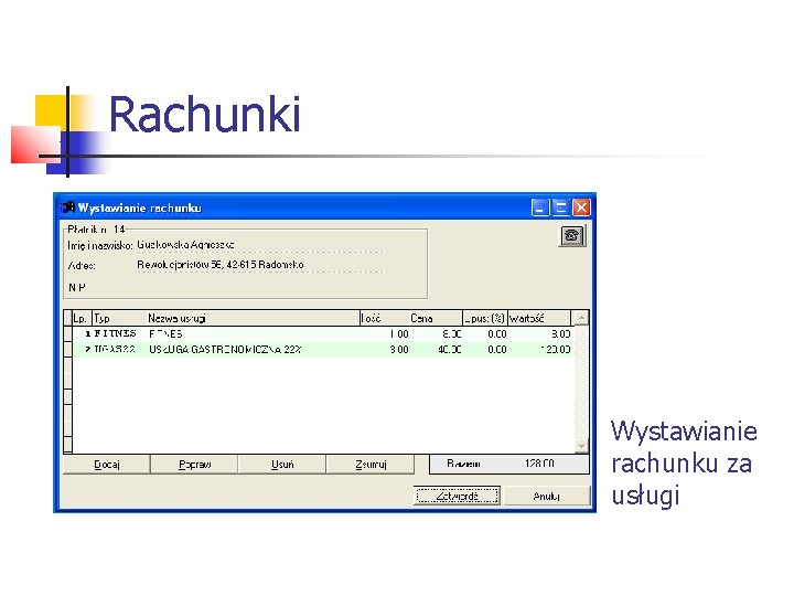 Rachunki Wystawianie rachunku za usługi 