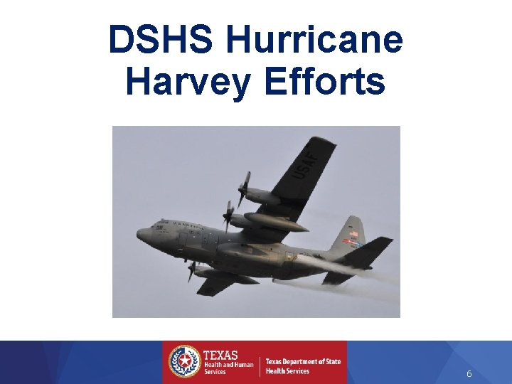 DSHS Hurricane Harvey Efforts 6 