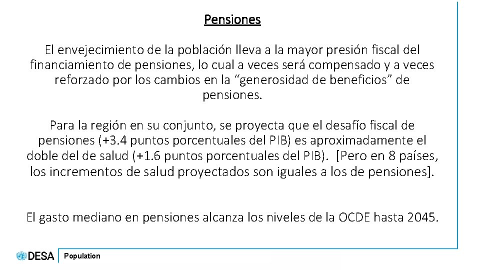 Pensiones El envejecimiento de la población lleva a la mayor presión fiscal del financiamiento