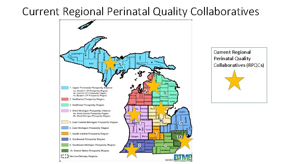 Current Regional Perinatal Quality Collaboratives (RPQCs) 