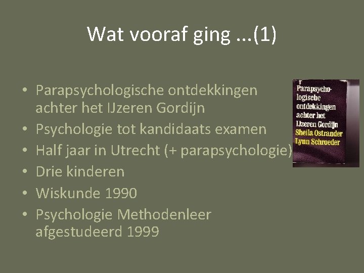 Wat vooraf ging. . . (1) • Parapsychologische ontdekkingen achter het IJzeren Gordijn •