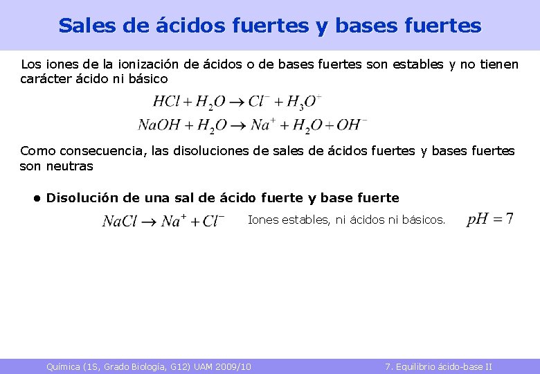 7 Equilibrios cidobase II Qumica 1 S Grado