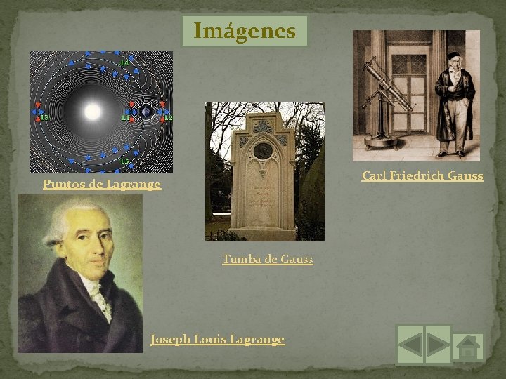 Imágenes Carl Friedrich Gauss Puntos de Lagrange Tumba de Gauss Joseph Louis Lagrange 