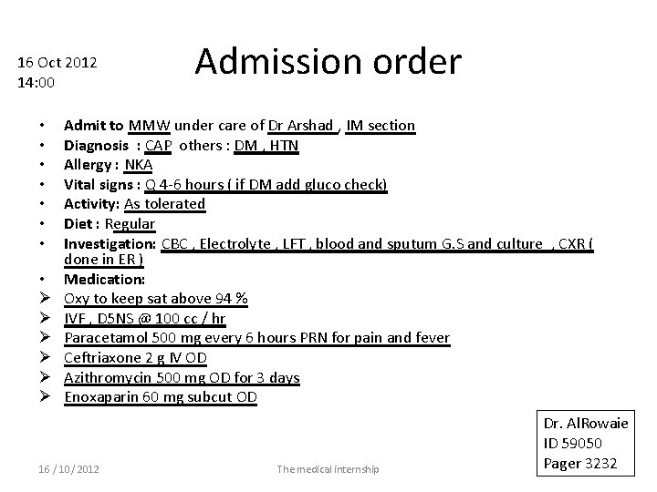 16 Oct 2012 14: 00 • • Ø Ø Ø Admission order Admit to