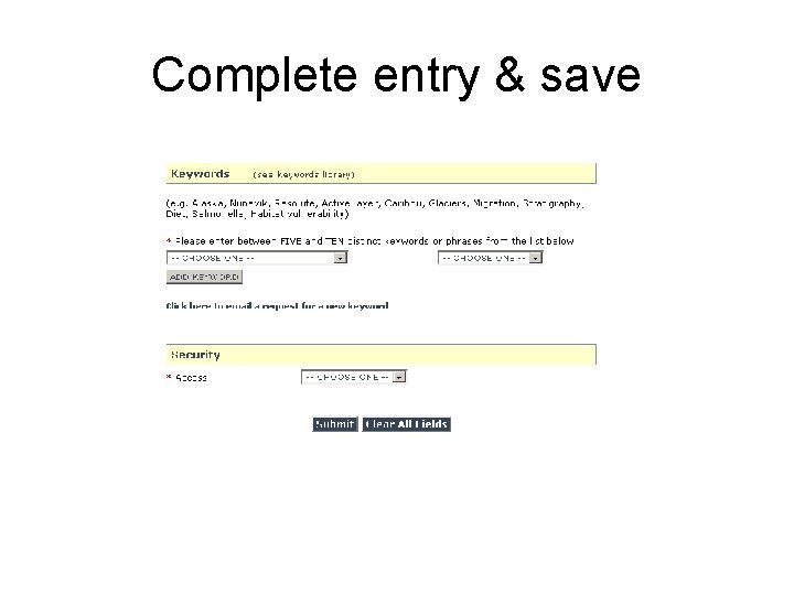 Complete entry & save 