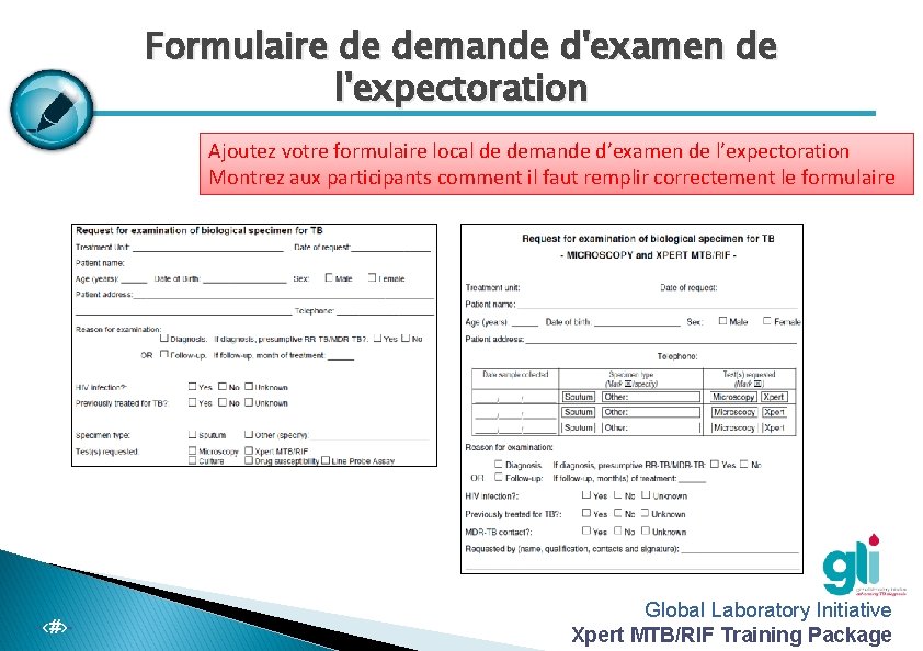 Formulaire de demande d'examen de l'expectoration Ajoutez votre formulaire local de demande d’examen de