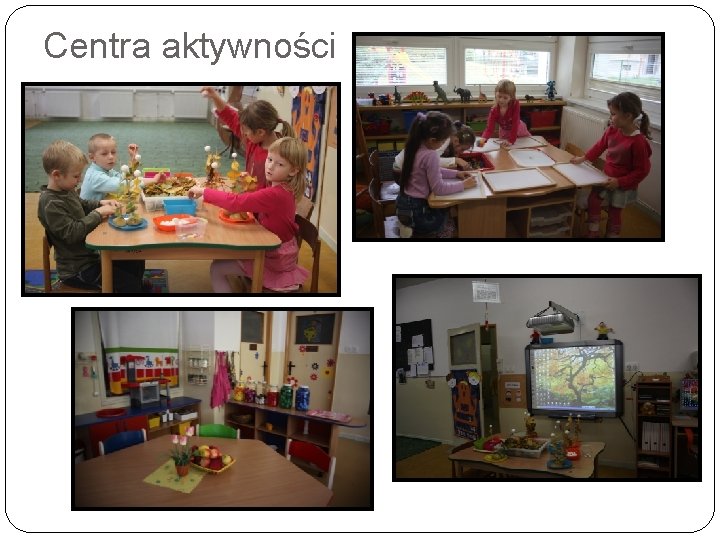 Centra aktywności 