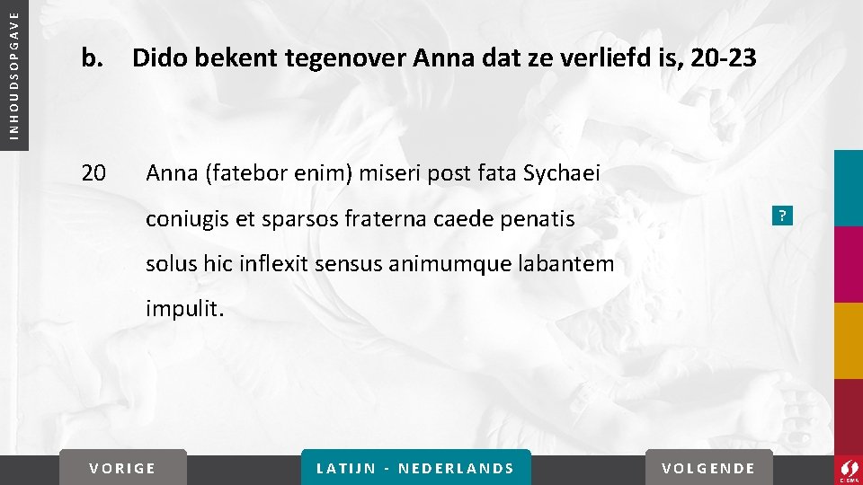 INHOUDSOPGAVE b. Dido bekent tegenover Anna dat ze verliefd is, 20 -23 20 Anna INHOUDSOPGAVE b. Dido bekent tegenover Anna dat ze verliefd is, 20 -23 20 Anna