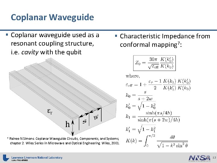 Coplanar Waveguide § Coplanar waveguide used as a resonant coupling structure, i. e. cavity