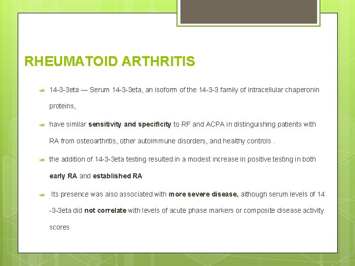 RHEUMATOID ARTHRITIS 14 -3 -3 eta — Serum 14 -3 -3 eta, an isoform