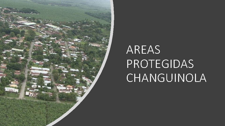 AREAS PROTEGIDAS CHANGUINOLA 