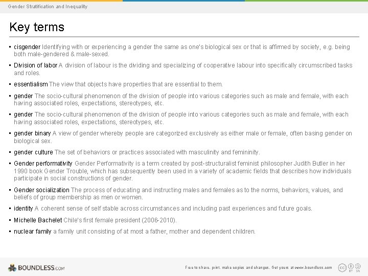 Gender Stratification and Inequality Key terms • cisgender Identifying with or experiencing a gender