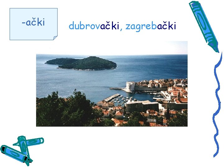 -ački dubrovački, zagrebački 