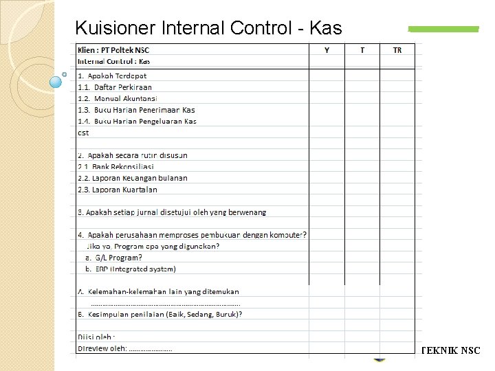Kuisioner Internal Control - Kas POLITEKNIK NSC 