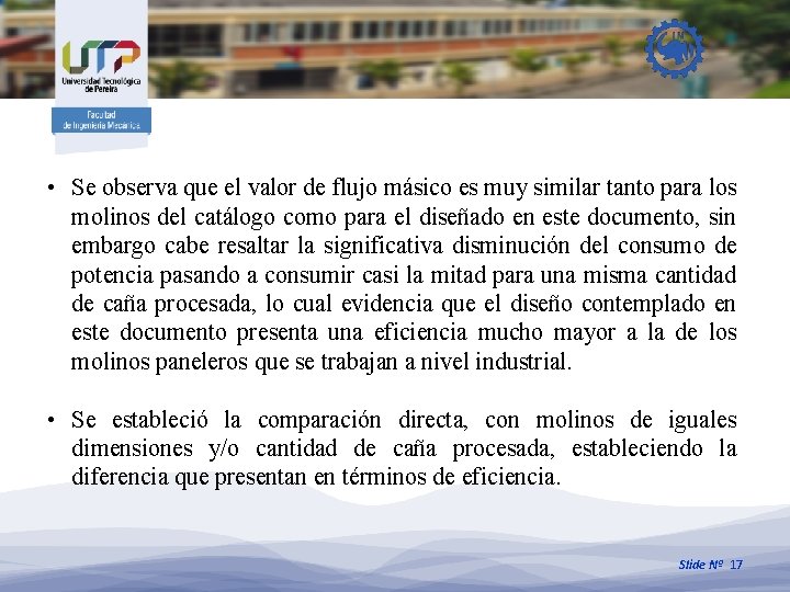  • Se observa que el valor de flujo másico es muy similar tanto