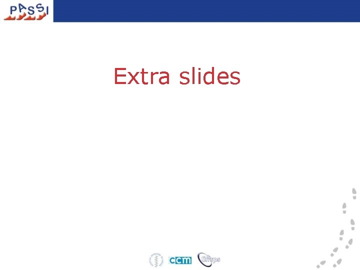 Extra slides 