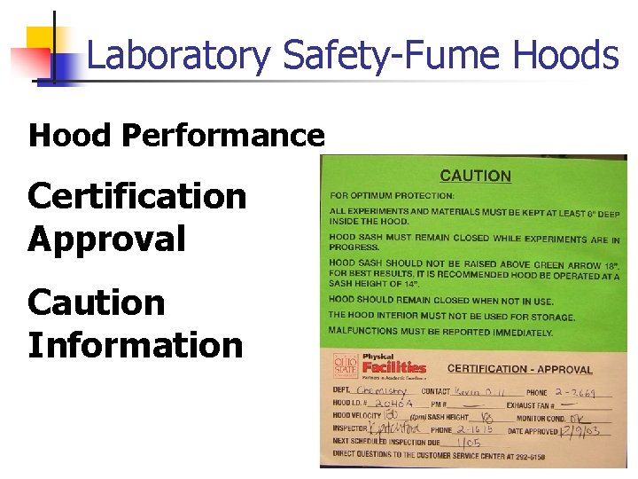 Laboratory Safety-Fume Hoods Hood Performance Certification Approval Caution Information 