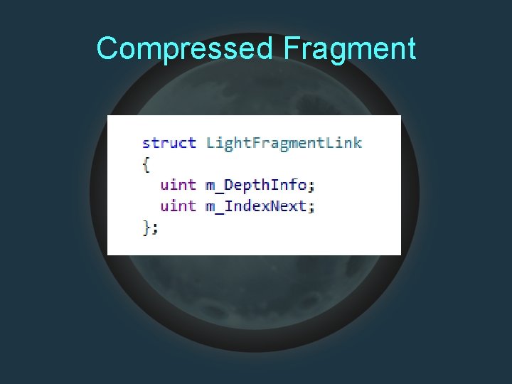 Compressed Fragment 