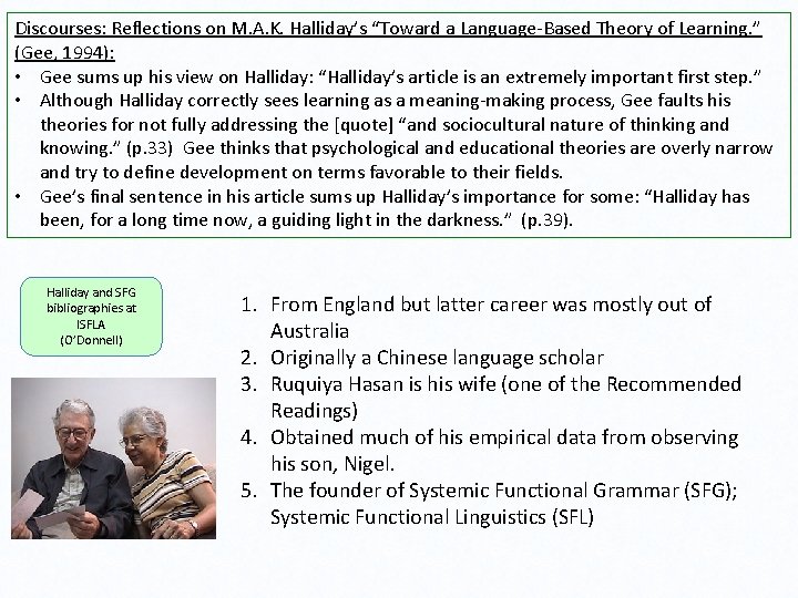Discourses: Reflections on M. A. K. Halliday’s “Toward a Language-Based Theory of Learning. ”