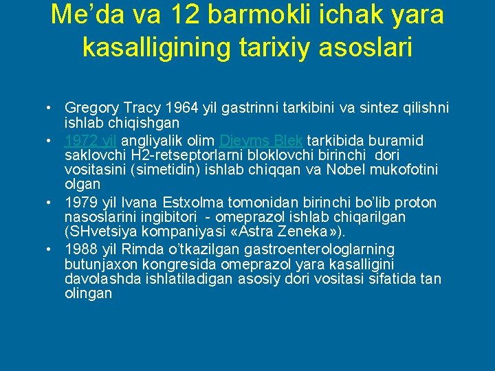 Me’da va 12 barmokli ichak yara kasalligining tarixiy asoslari • Gregory Tracy 1964 yil