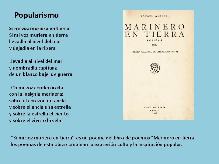 Popularismo Si mi voz muriera en tierra llevadla al nivel del mar y dejadla