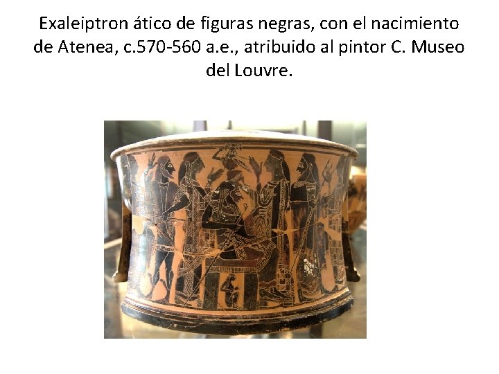 Exaleiptron ático de figuras negras, con el nacimiento de Atenea, c. 570 -560 a.