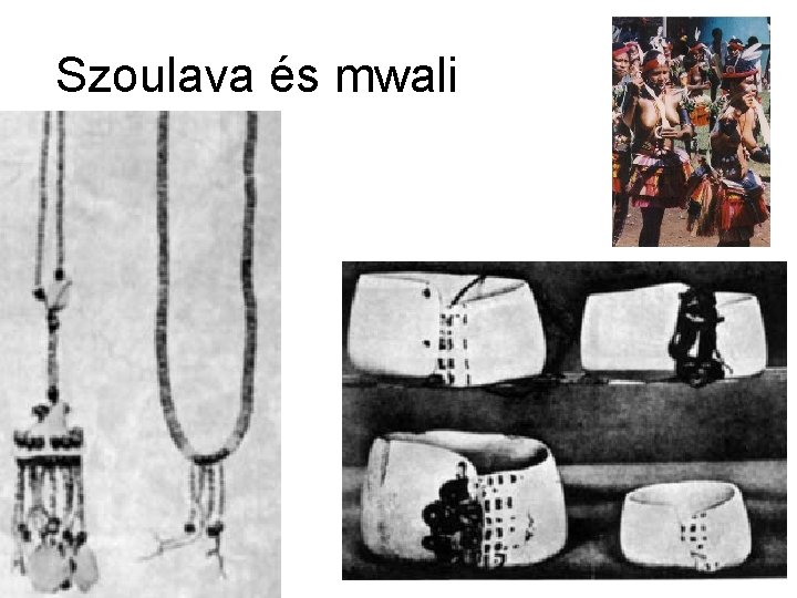 Szoulava és mwali 
