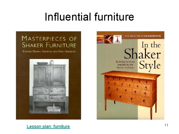 Influential furniture Lesson plan: furniture 11 