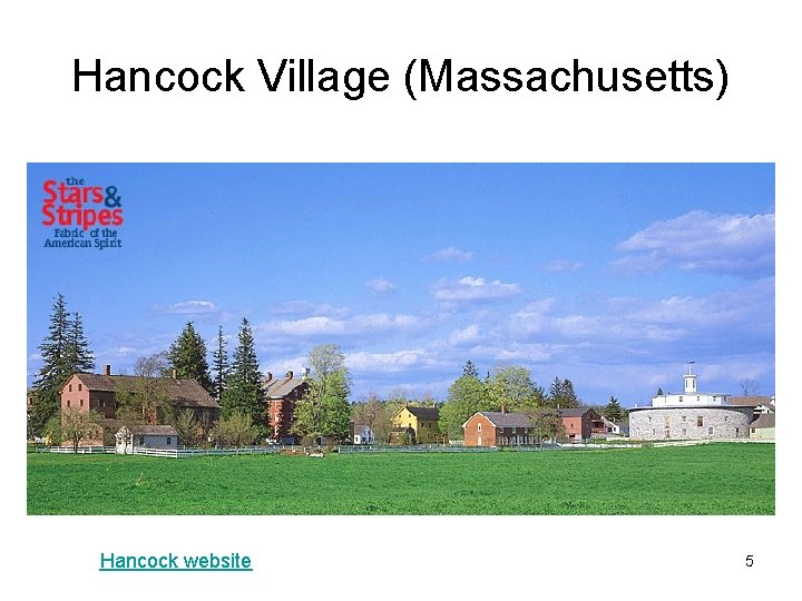 Hancock Village (Massachusetts) Hancock website 5 