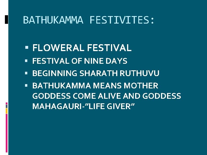 BATHUKAMMA FESTIVITES: FLOWERAL FESTIVAL OF NINE DAYS BEGINNING SHARATH RUTHUVU BATHUKAMMA MEANS MOTHER GODDESS