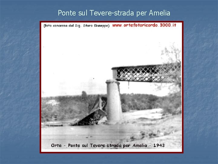 Ponte sul Tevere-strada per Amelia 