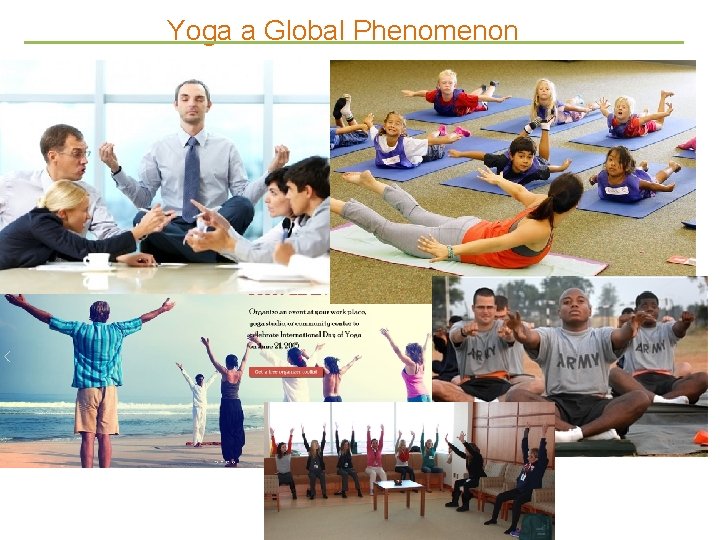 Yoga a Global Phenomenon 