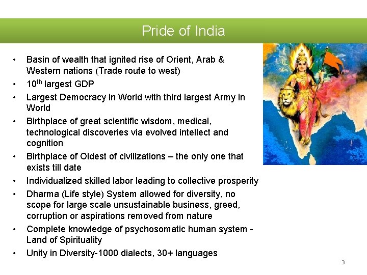 Pride of India • • • Basin of wealth that ignited rise of Orient,