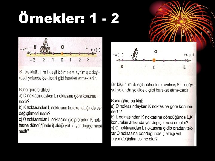 Örnekler: 1 - 2 