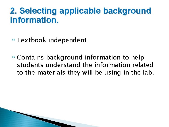 2. Selecting applicable background information. Textbook independent. Contains background information to help students understand