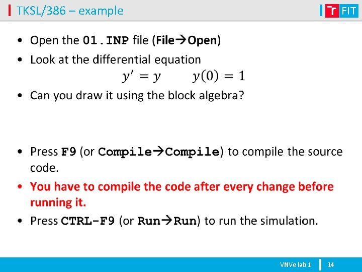 TKSL/386 – example • VNVe lab 1 14 